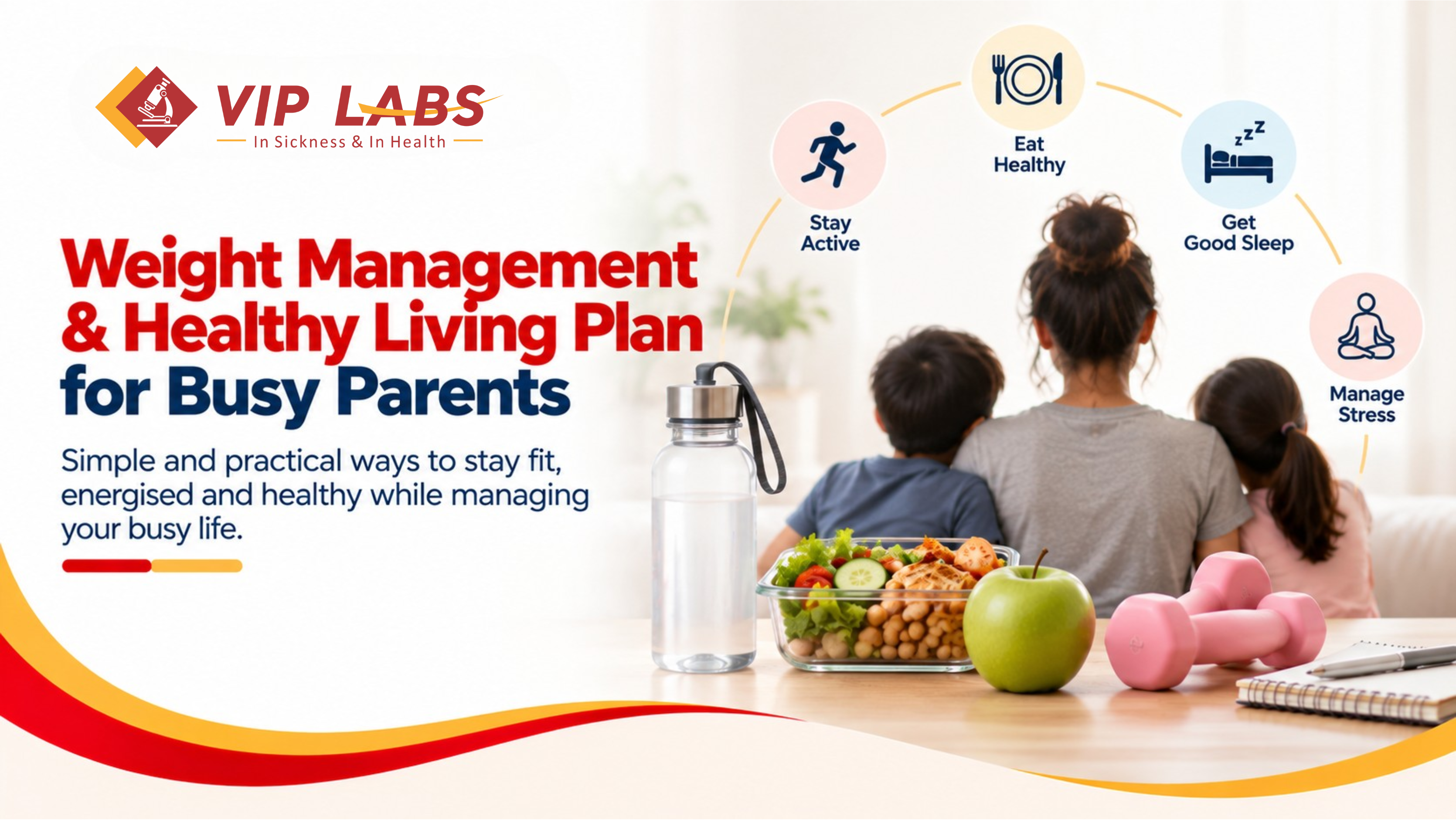 Weight Management and Healthy Living Plan for Busy Parents